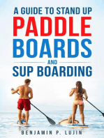A Guide to Stand Up Paddleboards and SUP Boarding