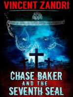 Chase Baker and the Seventh Seal: A Chase Baker Thriller Series No. 9
