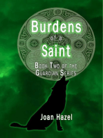 Burdens of a Saint: Guardians of Haven, #2