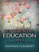Sentimental Education, or The History of a young man Vol 2