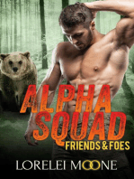 Alpha Squad: Friends & Foes: Alpha Squad, #2