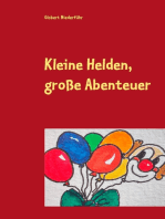 Kleine Helden, große Abenteuer: Lieder und Geschichten