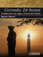 Cerrado 24 horas: Crónica de un viaje a Corea del Norte