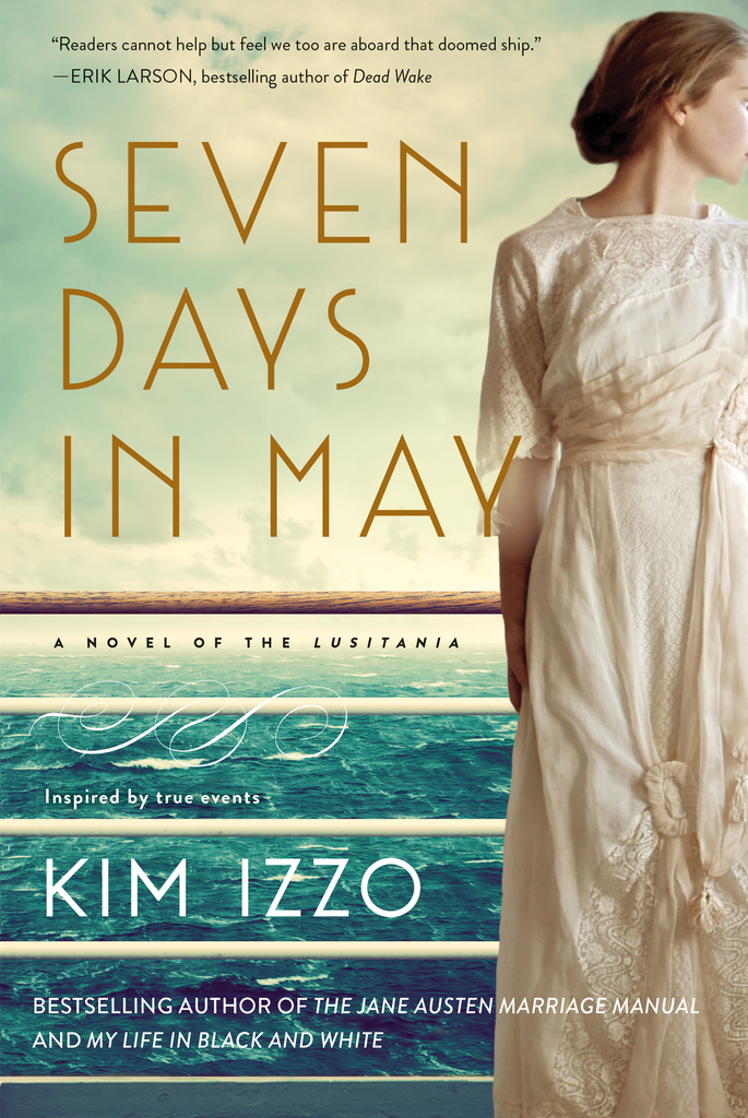 Seven Days in May by Kim Izzo (Ebook) Read free for 30 days