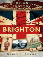 Bloody British History: Brighton