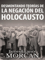 Desmontando Teorías de la Negación del Holocausto