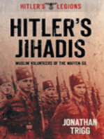 Hitler's Jihadis: Muslim Volunteers of the Waffen-SS