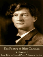 The Poetry of Bliss Carman - Volume I