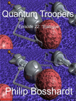 Quantum Troopers Episode 22: Epilogue