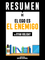 El Ego Es El Enemigo (Ego Is The Enemy): Resumen del libro de Ryan Holiday