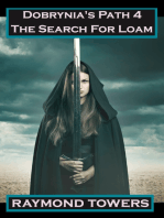 Dobrynia's Path 4: The Search For Loam