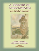 A LEGEND OF KNOCKMANY - A Celtic/Irish legend of Finn MacCumhail