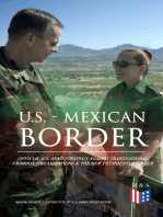 U.S. - Mexican Border: Official U.S. Army Strategy Against Transnational Criminal Organizations & The New Presidential Order: Preventing Criminal Organizations, International Trafficking & Enhancing Public Safety in the Interior of the United States     