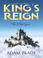 King's Reign: The First Year