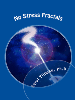 No Stress Fractals