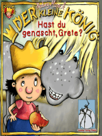 Der kleine König - Hast du genascht, Grete?