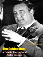 The Golden Ham: A Candid Biography of Jackie Gleason