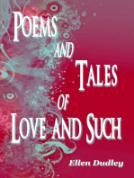 Poems and Tales of Love and Such.