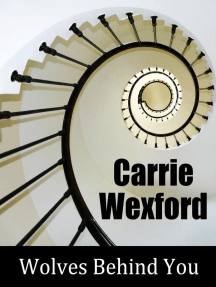Wolves Behind You: The Cappalletti Saga, #2