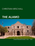 The Alamo: Unabhängigkeitskrieg 1835 - 1836