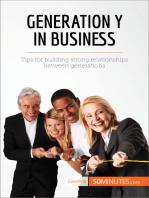 Generation Y in Business: Tips for building strong relationships between generations