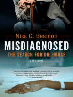 Misdiagnosed: The Search for Dr. House