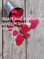 Irrational Thoughts & Random Rhymes