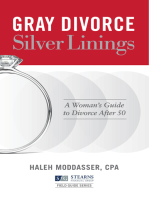 Gray Divorce, Silver Linings: A Woman's Guide to Divorce After 50