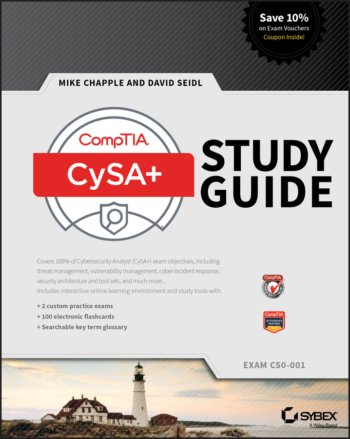 CompTIA CySA+ Study Guide by Mike Chapple, David Seidl (Ebook) - Read ...