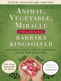 Animal, Vegetable, Miracle - 10th anniversary edition: A Year of Food Life