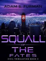 Squall of the Fates: Civil Tribulation, #3