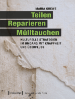 Teilen, Reparieren, Mülltauchen