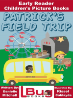 Patrick’s Field Trip