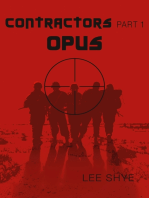 Contractors - Opus: Part 1