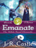 Emanate: The White Road Chronicles, #3