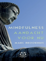 Mindfulness, aandacht voor nu