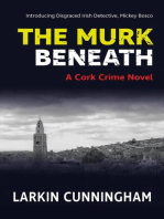 The Murk Beneath: Cork Crime Novels, #1