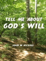 Tell Me About God's Will