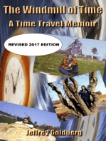 The Windmill of Time: A Time Travel Memoir