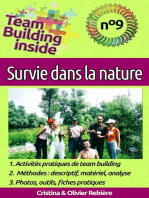 Team Building inside n°9 - survie dans la nature: Créez et vivez l'esprit d'équipe!