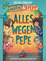 Nelly & Pepe: Alles wegen Pepe