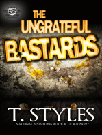 The Ungrateful Bastards