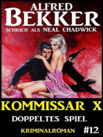 Alfred Bekker Kommissar X #12