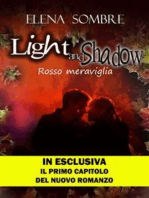 Light and Shadow: rosso meraviglia