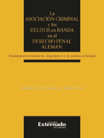 La asociación criminal y los delitos en banda en el derecho penal alemán: Fundamentos históricos, dogmáticos y de política criminal