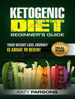 Ketogenic Diet Beginner's Guide: Your Weight Loss Journey is About to Begin!