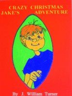Jake's Crazy Christmas Adventure