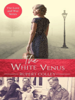 The White Venus: Love and War, #2