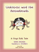 UNKTOMI AND THE ARROWHEADS - An Ancient Hopi Children’s Tale: Baba Indaba Children's Stories - Issue 119