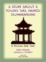 A STORY ABOUT A YOUNG GIRL NAMED SSUWARANDARI - A Persian Children's Story: Baba Indaba Children's Stories - Issue 116